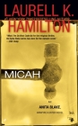 Micah: An Anita Blake, Vampire Hunter Novel By Laurell K. Hamilton Cover Image