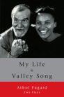 My Life and Valley Song: Two Plays Cover Image