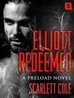 Elliott Redeemed: A Preload Novel Cover Image