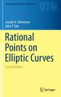 Rational Points on Elliptic Curves (Undergraduate Texts in Mathematics) By Joseph H. Silverman, John T. Tate Cover Image