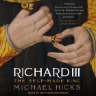 Richard III: The Self-Made King Cover Image