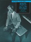 Dave Brubeck -- Points on Jazz: Original Two-Piano Score (Dave Brubeck Classics) By Dave Brubeck (Composer) Cover Image