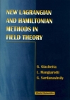 New Lagrangian and Hamiltonian Methods in Field Theory Cover Image