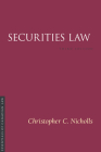 Securities Law 3/E (Essentials of Canadian Law) By Christopher C. Nicholls Cover Image