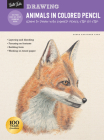 Drawing: Animals in Colored Pencil: Learn to draw with colored pencil step by step (How to Draw & Paint) By Debra Kauffman Yaun Cover Image