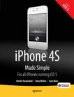 iPhone 4s Made Simple: For iPhone 4s and Other IOS 5-Enabled Iphones By Martin Trautschold, Rene Ritchie Cover Image