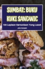 Sumbat: Buku Kuki Sandwic Cover Image