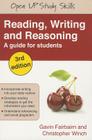 Reading, Writing and Reasoning: A Guide for Students (Open Up Study Skills) Cover Image