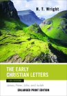 Early Christian Letters for Everyone (New Testament for Everyone) By N. T. Wright Cover Image