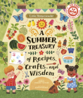 Little Homesteader: A Summer Treasury of Recipes, Crafts, and Wisdom By Angela Ferraro-Fanning, AnneliesDraws (Illustrator) Cover Image