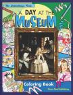 A Day At The Museum Coloring Book By Paul Marasa, Nancy Marasa Cover Image