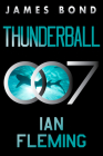 Thunderball: A James Bond Novel By Ian Fleming Cover Image
