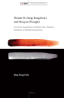 Thomé H. Fang, Tang Junyi and Huayan Thought: A Confucian Appropriation of Buddhist Ideas in Response to Scientism in Twentieth-Century China (Modern Chinese Philosophy #8) By King Pong Chiu Cover Image