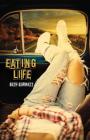 Eating Life By Burnett Beth Cover Image