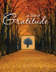 A Year of Gratitude (Deluxe Daily Prayer Books) By Publications International Ltd Cover Image