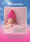 1001 Baby Girl Names: The Complete Guide To Naming Your Girl By Conlon Publishing Cover Image