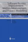 Software Process Improvement: Metrics, Measurement, and Process Modelling: Software Best Practice 4 Cover Image