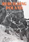 Rebuilding Poland By Padraic Jeremiah Kenney Cover Image
