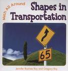 Shapes in Transportation (Math All Around #2) Cover Image