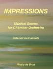 Impressions - Musical Scores for Chamber Orchestra: Different instruments Cover Image