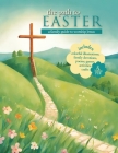 The Path to Easter: A Family Guide to Worship Jesus Cover Image