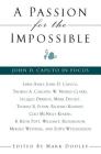 A Passion for the Impossible: John D. Caputo in Focus By Mark Dooley (Editor) Cover Image