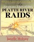 Emigrant Tales of the Platte River Raids Cover Image