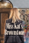 Miss Kat's Brownstone By Suzanne Muir Cover Image