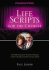 Life Scripts for the Church: Characters Cover Image
