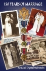 150 Years of Marriage By Ron Meinstein, Crystal Meinstein Cover Image