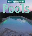 More Spectacular Pools Cover Image