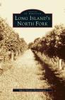 Long Island's North Fork Cover Image