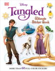 Ultimate Sticker Book: Tangled: More Than 60 Reusable Full-Color Stickers By DK Cover Image