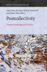 Postcollectivity: Situated Knowledge and Practice (Studies in Critical Social Sciences #284) Cover Image
