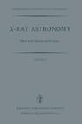 X-Ray Astronomy (Astrophysics and Space Science Library #43) Cover Image