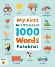 My First 1000 Words Spanish/MIS Primeras Palabras Cover Image
