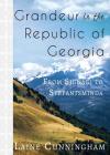Grandeur in the Republic of Georgia: From Signagi to Stepantsminda (Travel Photo Art #17) By Laine Cunningham, Angel Leya (Cover Design by) Cover Image