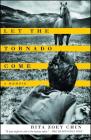 Let the Tornado Come: A Memoir By Rita Zoey Chin Cover Image