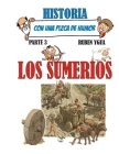 Los Sumerios: Historia Con Una Pizca de Humor By Ruben Ygua Cover Image