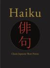 Haiku: Classic Japanese Short Poems By Hart Larrabee (Translator) Cover Image