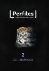 Perfiles: Volumen 2: Los Libertadores Volume 2 By Lifeway Press Cover Image