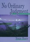 No Ordinary Judgment: Mabo, the Murray Islanders' Land Case Cover Image