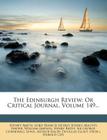 The Edinburgh Review: Or Critical Journal, Volume 149... By Sydney Smith, Macvey Napier, Lord Francis Jeffrey Jeffrey (Created by) Cover Image