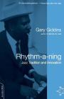 Rhythm-a-ning: Jazz Tradition And Innovation By Gary Giddins Cover Image