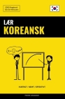 Lær Koreansk - Hurtigt / Nemt / Effektivt: 2000 Nøgleord By Pinhok Languages Cover Image