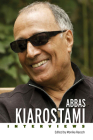 Abbas Kiarostami: Interviews (Conversations with Filmmakers) By Monika Raesch Cover Image