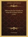 Observacion Del Transito De Venus Por El Disco Del Sol (1761) Cover Image