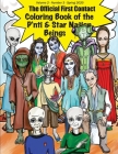 The Official First Contact Coloring Book of the P'nti & Star Nation Beings Cover Image