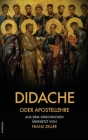 Didache oder Apostellehre: Und der Barnabasbrief (großdruck) By Franz Zeller Cover Image