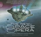 The New Space Opera By Gardner Dozois, Jonathan Strahan, Various Narrators (Read by) Cover Image